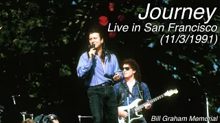 Journey - Live in San Francisco (November 3rd, 1991) - Bill Graham Memorial