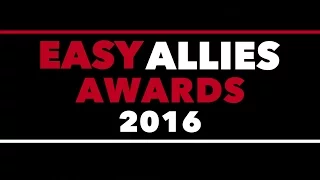 The Easy Allies Awards 2016