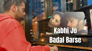 Kabhi Jo Badal Barse | Arijit Singh | Aman Mahajan