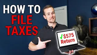 How To File Your Taxes In 2024 (Step By Step)