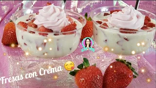 Fresas con Crema 🍓🍓🍓😋❤💏  Postre para San Valentín / 14 de Febrero / Día del Amor y Amistad 💋