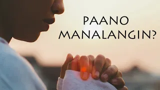 Discipleship Class: Lesson 3 -  PANALANGIN