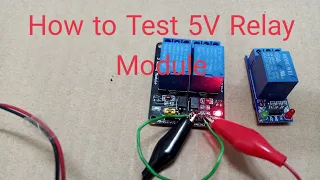How to test 5VDC relay module