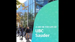 A Day in the Life of a UBC Sauder Student