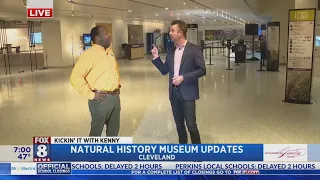 Kenny gets a peek into Cleveland Museum of Natural History transformation