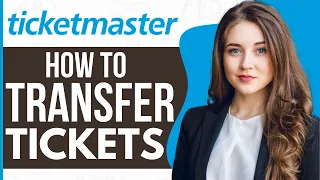 How To Transfer Tickets on Ticketmaster (2023)