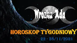 Horoskop tygodniowy  22 - 28.11.2021 #tarot #tarottygodniowy