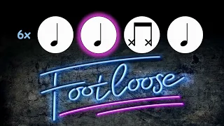 Footloose (Easy) Rhythm Play Along