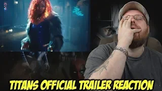 Titans Official Trailer - Reaction!!!