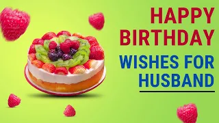 Happy Birthday Wishes for Husband | Romantic Bday Messages for Hubby | Husband Best Birthday Status