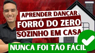 COMO APRENDER FORRÓ SOZINHO EM CASA l Aprender dançar Forró do zero