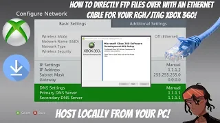 How To Directly FTP Files Over With An Ethernet Cable For Your RGH/JTAG Xbox 360! (Episode 5) #RGH 📁