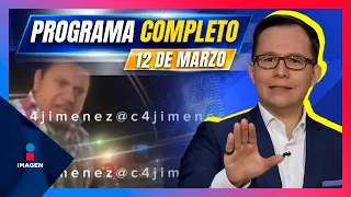 Noticias con Francisco Zea | Programa completo 12 de marzo de 2024