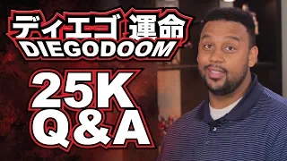 DiegoDoom 25k Q&A Response Video [REUPLOAD]