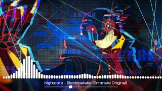 Nightcore - Electrostatic [Errortale Original] (SharaX)