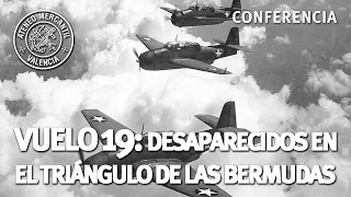 Vuelo 19 - Desaparecidos en el Triángulo de las Bermudas | José Antonio Ponseti