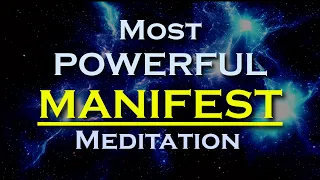 Most Powerful MANIFEST Meditation ~ Manifest in 3 Domains of Life ~ While you Sleep