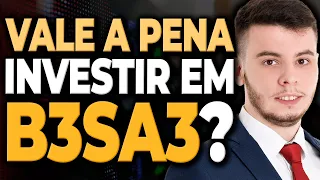 B3SA3: TUDO SOBRE B3 | Análise Fundamentalista