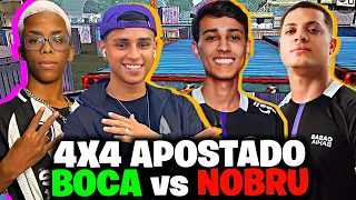 4X4 APOSTADO! NOBRU, BAK E CEROL FARPARAM MUITO O BOCA E ALGO INCRÍVEL ACONTECEU! vs TIME BOCA DE 09