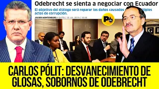 Dr. Augusto Tandazo (Carlos Pólit: Desvanecimiento de glosas, sobornos de #odebrecht)