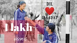 Dil Ibaadat ft. suvan aka mohika ❤ vm