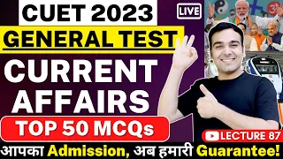 CUET 2023 | Daily Current Affairs | General Test GK - Top 50 MCQs