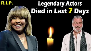 Top Legendary Big Actors Died Recently in Last 7 Days