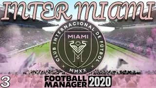 Football Manager 2020 | Inter Miami - Episode 3 (WE HAVE SIGNED RONALDO!)