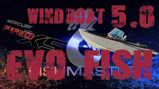 Windboat 5.0 EvoFish! Самый заряженный катер для рыбалки на спиннинг!
