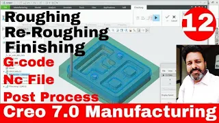 Creo 7.0 Manufacturing | How to Create CNC Vmc  Programme  in creo manufactruring