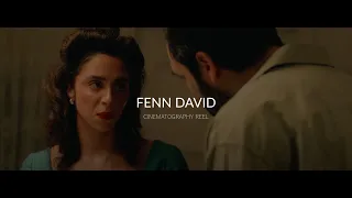 Fenn David Cinematography Reel