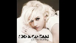 Gwen Stefani - 4 In The Morning (Radio Edit)