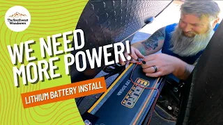 WE NEED MORE POWER! Camper Mods: Lithium Battery Install in our Epro 15TB