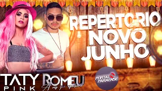 TATY PINK E ROMEU - ARROCHA 2021 (JUNHO)