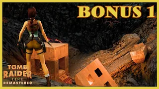 Tomb Raider 1 Remastered - Bonus 1 - Unfinished Business: Atlantis | All Secrets