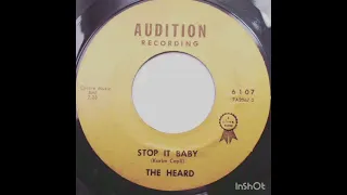 The Heard - Stop It Baby, Audition recording, 1966 Us.