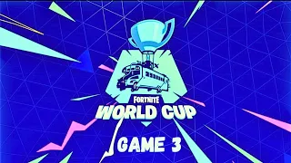 FORTNITE WORLD CUP SOLO FINALS GAME 3