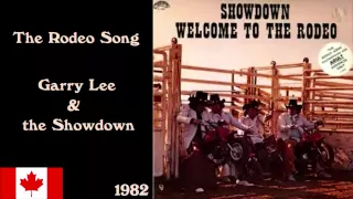 Garry Lee and Showdown - The Rodeo Song (Original Version)