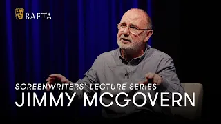 Jimmy McGovern | BAFTA Screenwriters' Lecture Series