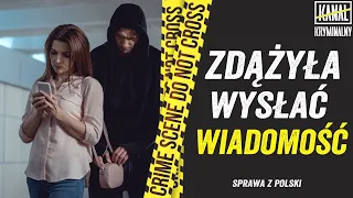 Przed ZNIKNIĘCIEM zdążyła wysłać SMSa