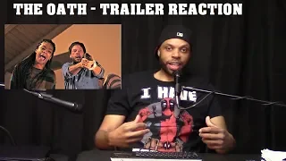 The Oath Trailer - Reaction