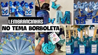 10 Idéias de Lembrancinhas para festa no Tema Borboleta Azul | AURENICE LIONAIS♡