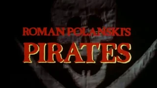Pirates 1986 Trailer