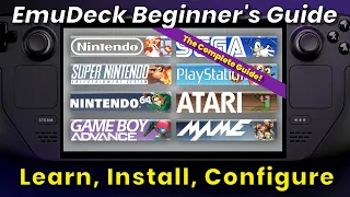 Steam Deck: The Ultimate EmuDeck Beginner's Guide (No, Really)