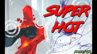 Прохождение крутой игры Super Hot Часть 1