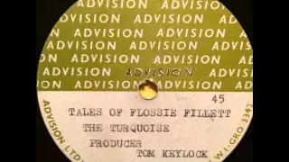 THE TURQUOISE - tales of flossie fillet // uk pop psych 1968