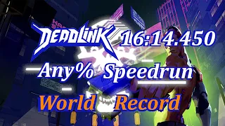 Deadlink Neuromancy Any% (Hunter) in 16:12.450 (World Record)