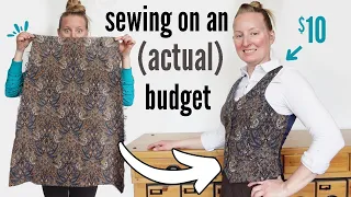 Tiny Budget, Average Tools, AMAZING Clothes: A Realistic Sewing Challenge to Inspire & Encourage