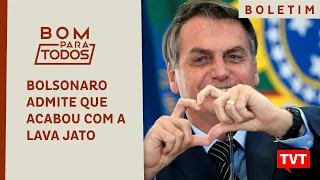 🔴 Bolsonaro diz que 'acabou' com a Lava Jato porque governo 'não tem mais corrupção'