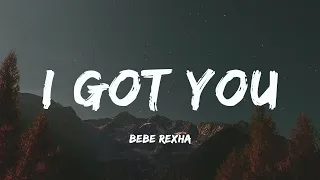 [Vietsub+Lyrics] Bebe Rexha - I Got You